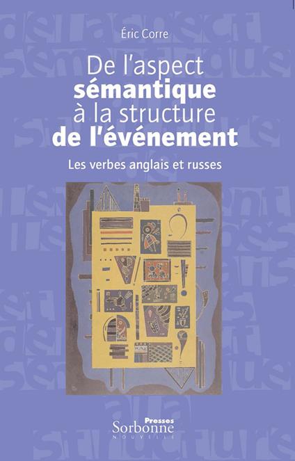 De l’aspect sémantique à la structure de l’évènement