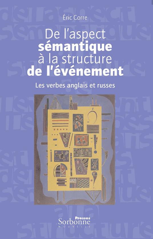 De l’aspect sémantique à la structure de l’évènement
