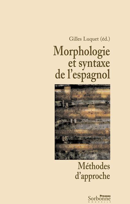 Morphologie et syntaxe de l'espagnol