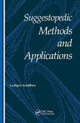 Suggestopedic Methods and Applications - Ludger Schiffler - cover