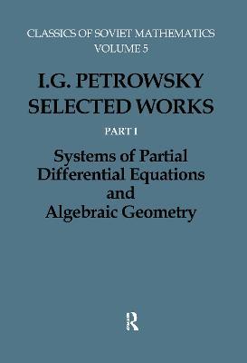 I.G.Petrovskii:Selected Wrks P - Olga Oleinik,I.G. Petrovskii,G.A. Yosifan - cover