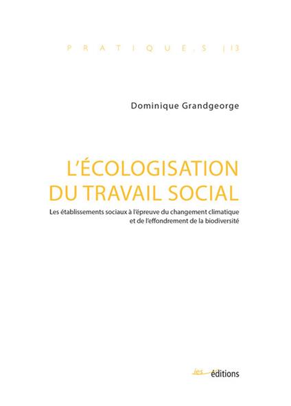 L’écologisation du travail social