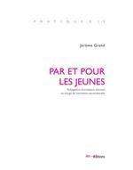 Par et pour les jeunes
