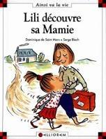 Libro in inglese Lili decouvre sa mamie (9) 