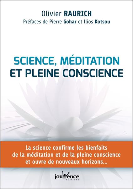 Science, méditation et pleine conscience