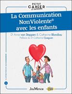 Petit cahier d'exercices : La Communication NonViolente® avec les enfants