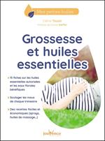 Grossesse et huiles essentielles