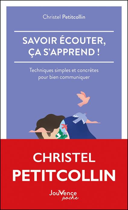 Savoir écouter, ça s'apprend !