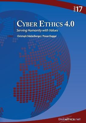 Cyber Ethics 4.0: Serving Humanity with Values - cover