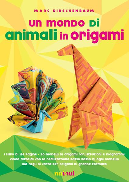 Un mondo di animali in origami. Con espansione online. Con gadget - Marc Kirschenbaum - copertina