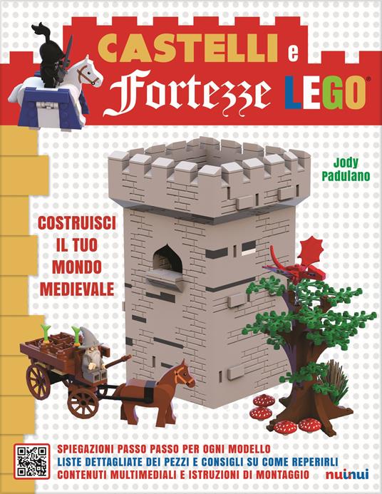 Castelli e fortezze Lego. Costruisci il tuo mondo medievale. Ediz. a colori. Con Contenuto digitale per accesso online - Jody Padulano - copertina