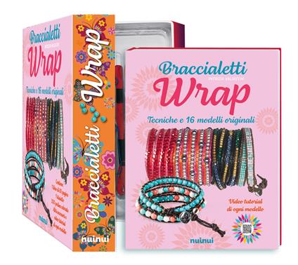 Braccialetti wrap. Tecniche e 16 modelli originali. Con gadget - Patrizia Valsecchi - copertina
