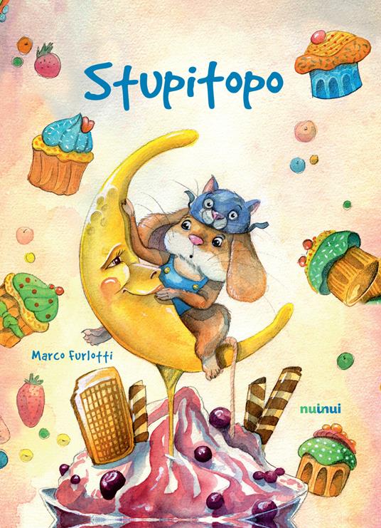 Stupitopo. Ediz. a colori - Marco Furlotti - copertina