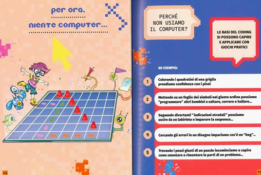 Coding. Gioca e impara il linguaggio del computer. Ediz. a colori - Alberto Bertolazzi - 3