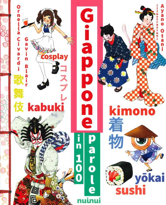 Giappone in 100 parole. Ediz. a colori - Gavin Blair,Ornella Civardi - copertina