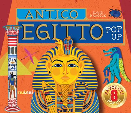 Antico Egitto. Libro pop up - David Hawcock - copertina