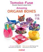 Amazing origami boxes. Ediz. a colori
