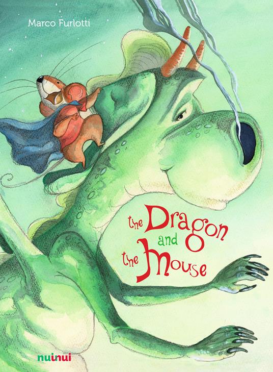 The dragon and the mouse. Ediz. a colori - Marco Furlotti - copertina