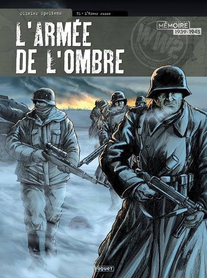 L'Armée de l'ombre T1
