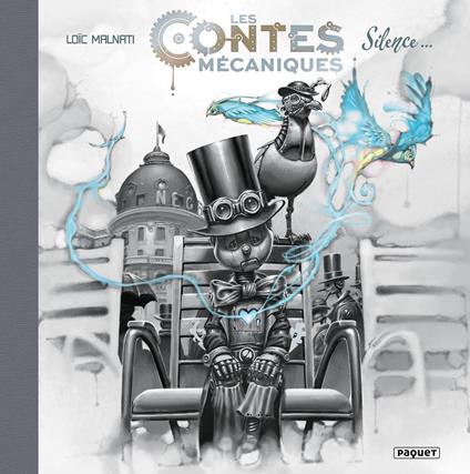 Les Contes Mécaniques - Silence