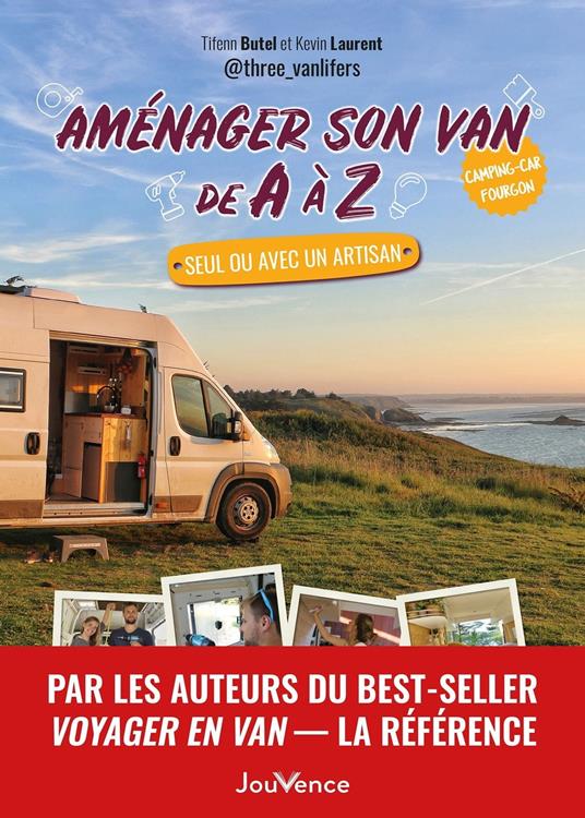 Aménager son van de A à Z