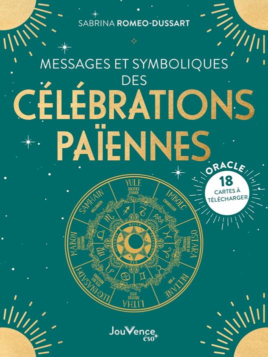 Messages et symboliques des célébrations païennes