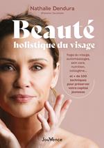 Beauté holistique du visage