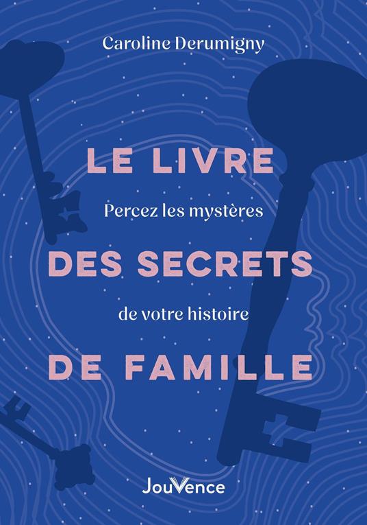 Le Livre des secrets de famille