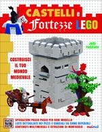 Castelli e fortezze Lego. Costruisci il tuo mondo medievale. Ediz. illustrata. Con Contenuto digitale per accesso on line