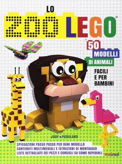 Lo zoo Lego. 50 modelli di animali facili e per bambini - Jody Padulano - copertina