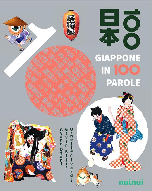 Giappone in 100 parole. Ediz. a colori - Gavin Blair,Ornella Civardi - copertina