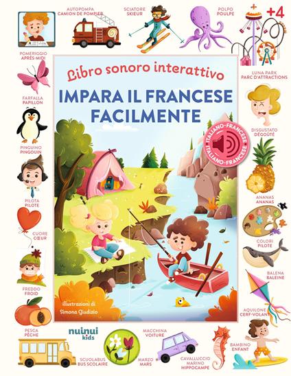 Impara il francese facilmente. Libro sonoro interattivo. Ediz. a colori - Simona Giudizio - copertina