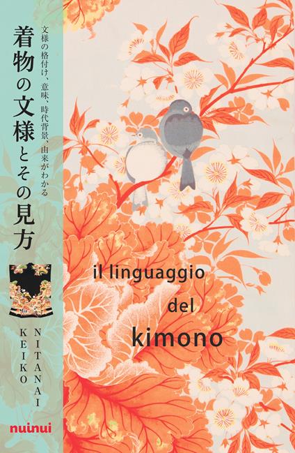 Il linguaggio del kimono - Keiko Nitanai - copertina