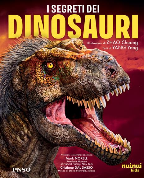 I segreti dei dinosauri. Ediz. a colori - Yang Yang - copertina