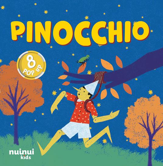 Pinocchio. Fiabe pop up. Ediz. a colori - Carolina Zanotti - copertina