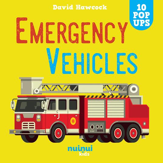 Emergency vehicles. Amazing pop-ups. Ediz. a colori - David Hawcock - copertina