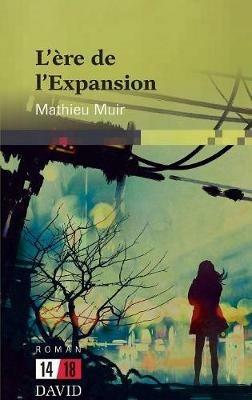 L' re de l'Expansion - Mathieu Muir - cover