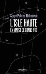 L'Isle Haute: En Marge de Grand-Pr