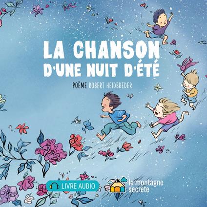 La chanson d'une nuit d'été