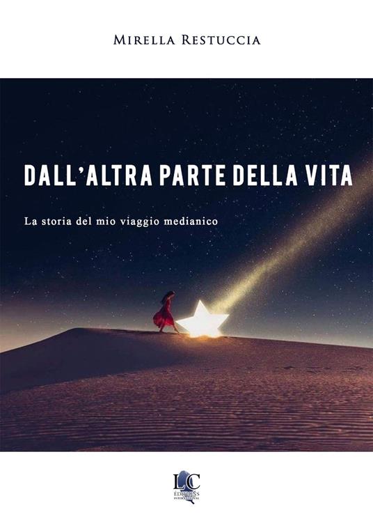 Dall'altra parte della vita - Mirella Restuccia - copertina