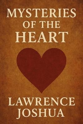 Mysteries of the Heart - Lawrence Joshua - cover