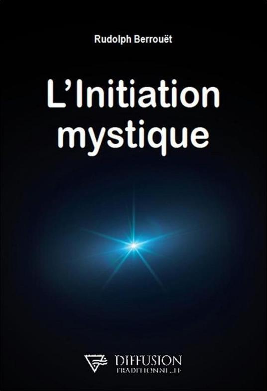 L'initiation mystique