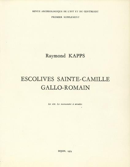 Escolives Sainte-Camille gallo-romain