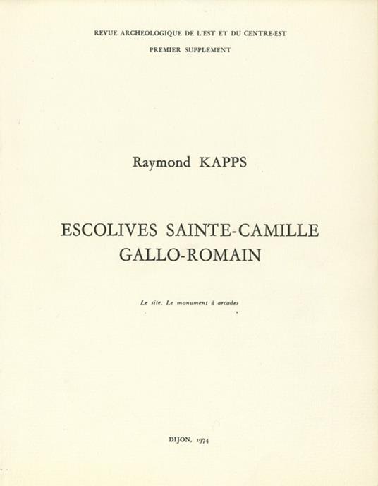 Escolives Sainte-Camille gallo-romain