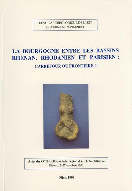 La Bourgogne entre les bassins rhénan, rhodanien et parisien : carrefour ou frontière ?
