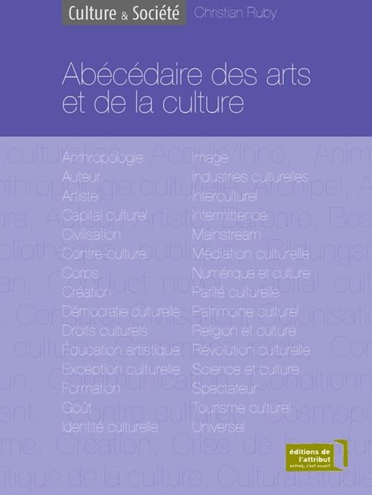 Abécédaire des arts et de la culture