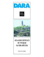 Atlas des châteaux du Vivarais (xe-xiiie siècles)