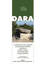 La nécropole des Géandes à Bourg-Saint-Andéol (Ardèche) dans le cadre du dolménisme en Bas-Vivarais