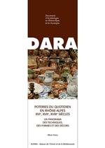 Poteries du quotidien en Rhône-Alpes (xvie, xviie, xviiie siècles)