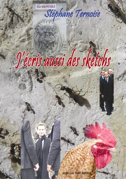 J’écris aussi des sketchs